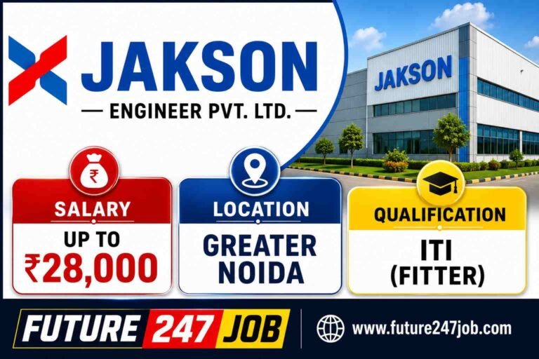 JAKSON ENGINEER PVT. LTD Job Vacancy 2026