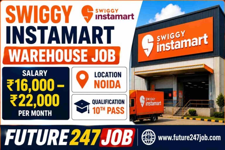 Swiggy Instamart Job Vacancy 2026 | Greater Noida & Noida Warehouse Recruitment