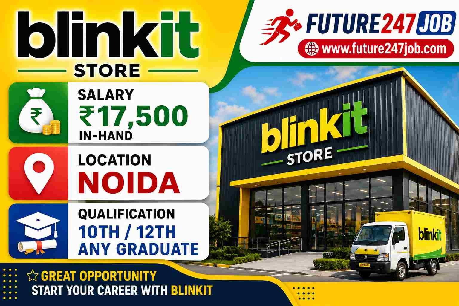 BLINKIT STORE में JOB VACANCY 2026